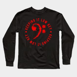 Bass Clef Red - Keeping It Low Key Funny Music Lovers Gift Long Sleeve T-Shirt
